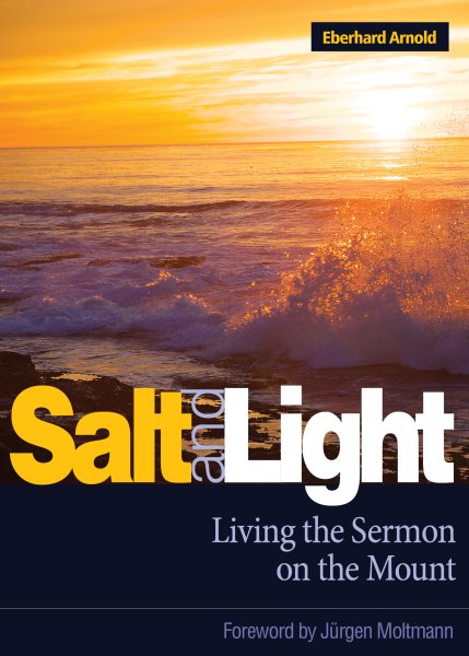 Salt and Light: Living the Sermon on the Mount cover