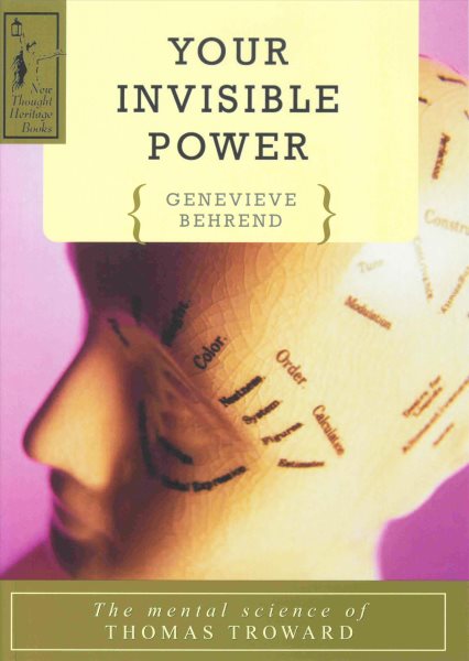 Your Invisible Power: The Mental Science of Thomas Troward cover