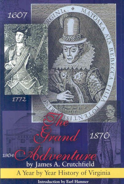 The Grand Adventure: A Year by Year History of Virginia cover