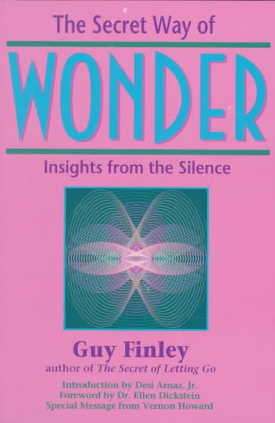 The Secret Way of Wonder: Insights from the Silence cover