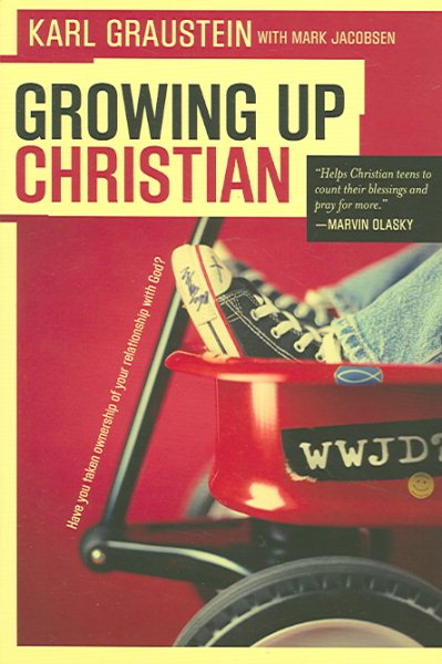 Growing Up Christian: Have You Taken Ownership of Your Relationship with God? cover