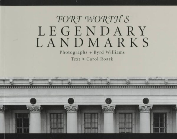 Fort Worth's Legendary Landmarks cover