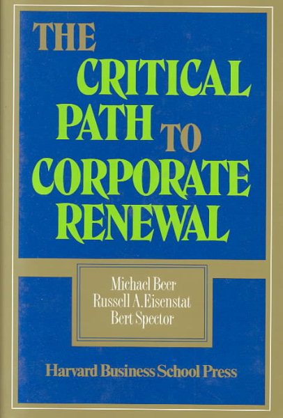 The Critical Path to Corporate Renewal cover