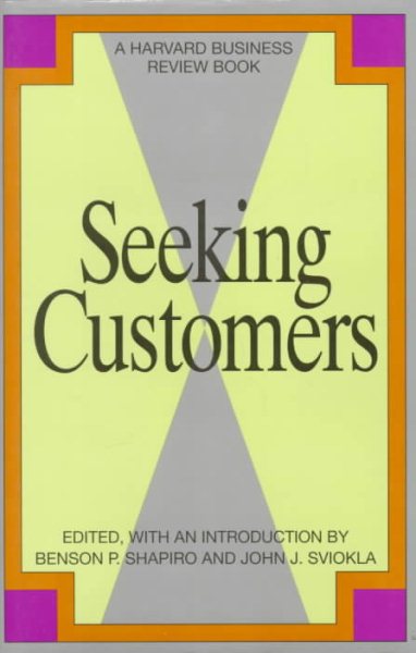 Seeking Customers (Harvard Business Review Book)