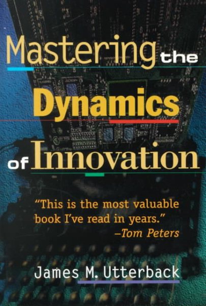 Mastering the Dynamics of Innovation cover