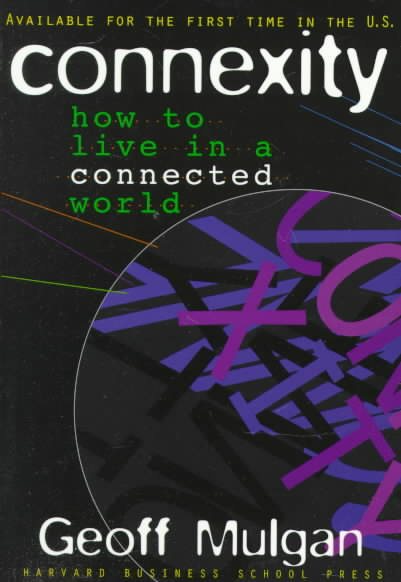 Connexity: How to Live in a Connected World