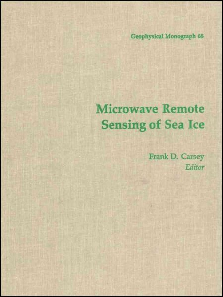 Microwave Remote Sensing of Sea Ice cover