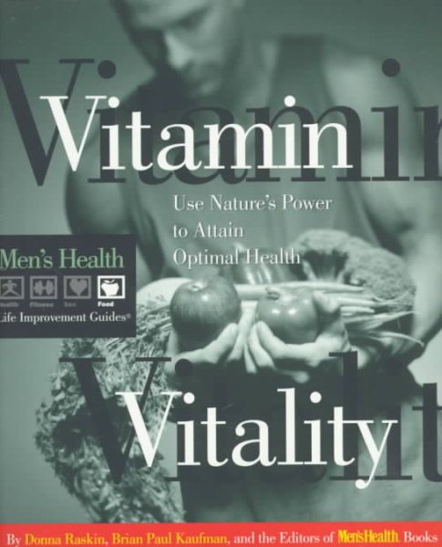 Mens Health Life: Vitamin Vitality (Men's Health Life Improvement Guides) cover