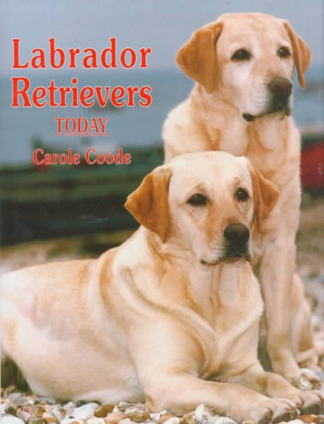 Labrador Retrievers Today cover