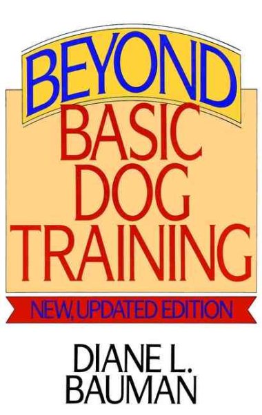 Beyond Basic Dog Training: New cover