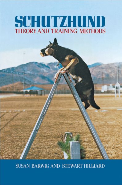 Schutzhund: Theory and Training Methods cover