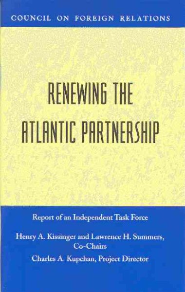 Renewing the Atlantic Partnership (Council on Foreign Relations (Council on Foreign Relations Press)) cover