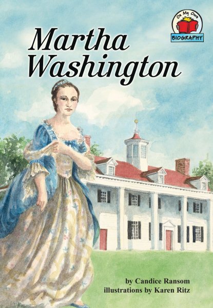 Martha Washington (On My Own Biography)