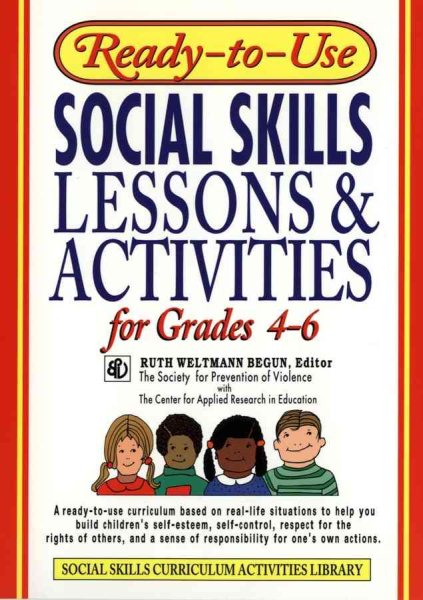 Ready-to-Use Social Skills Lessons & Activities for Grades 4 - 6 cover