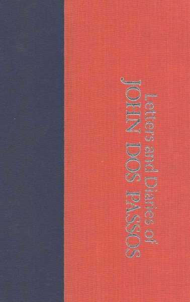 The Fourteenth Chronicle: Letters and Diaries of John Dos Passos cover