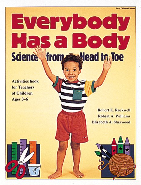 Everybody Has a Body: Science from Head to Toe cover