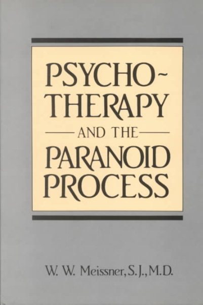 Psychotherapy and the Paranoid Process cover
