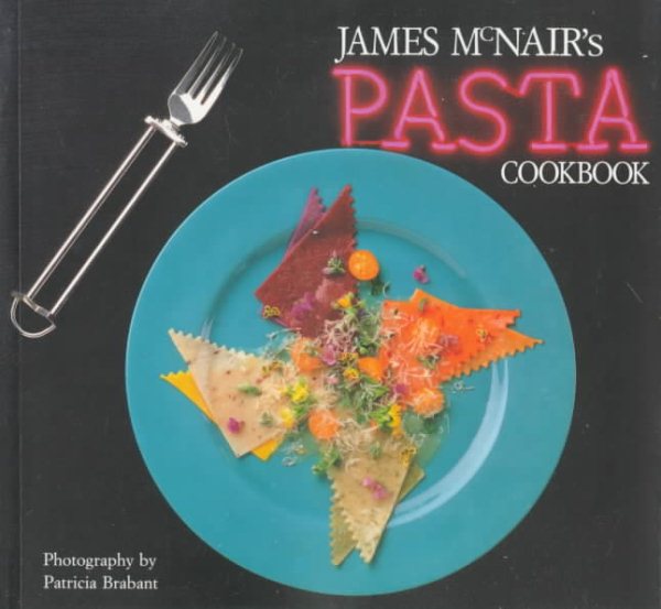 James McNair's Pasta Cookbook cover