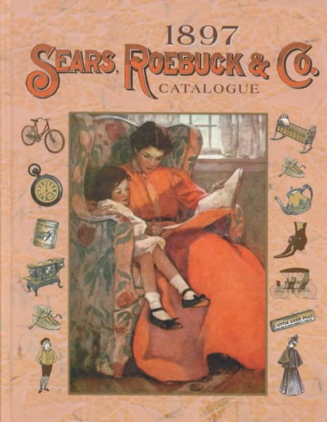 1897 Sears, Roebuck & Co. Catalogue cover