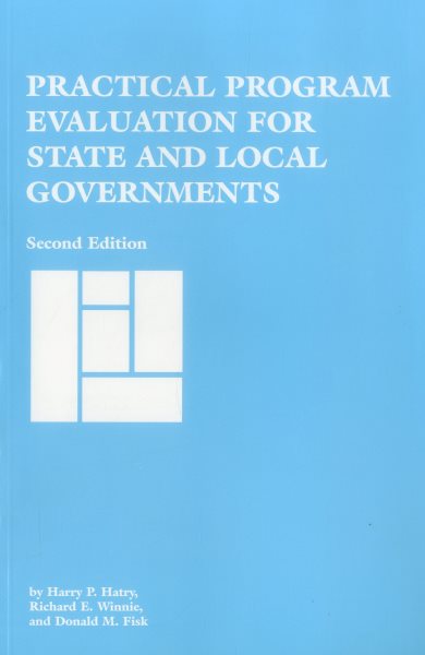 Practical Program Evaluation for State and Local Government Officials cover