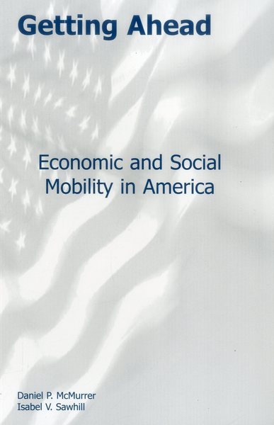 Getting Ahead: Economic and Social Mobility in America (Urban Institute Press) cover
