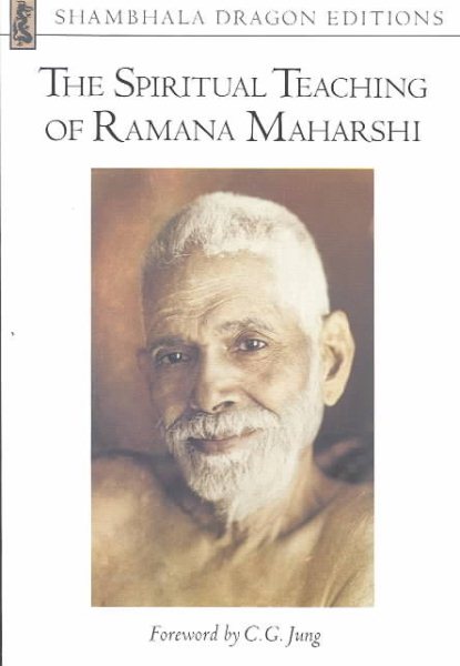 The Spiritual Teachings of Ramana Maharshi (Shambhala Dragon Editions)