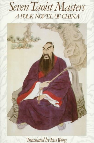 Seven Taoist Masters: A Folk Novel of China cover