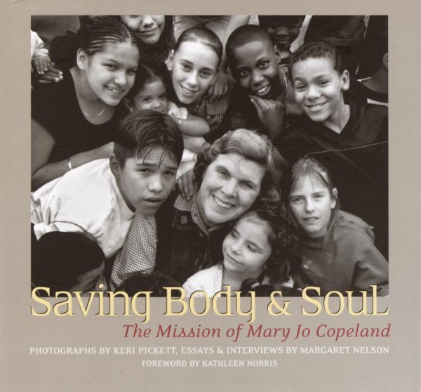 Saving Body and Soul: The Mission of Mary Jo Copeland cover