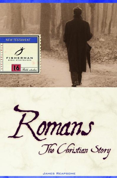 Romans: The Christian Story (Fisherman Bible Studyguide Series)