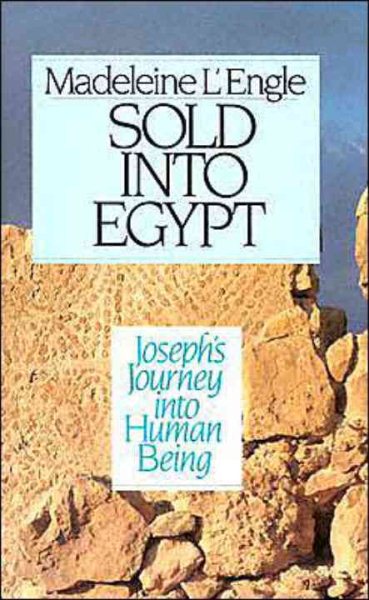 Sold into Egypt (Wheaton Literary Series) cover