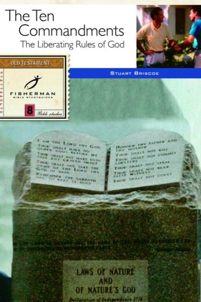 The Ten Commandments: The Liberating Rules of God (Fisherman Bible Studyguide Series)