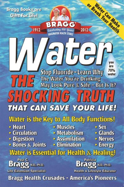 Water: The Shocking Truth That can Save Your Life cover
