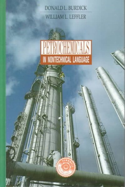 Petrochemicals in Nontechnical Language