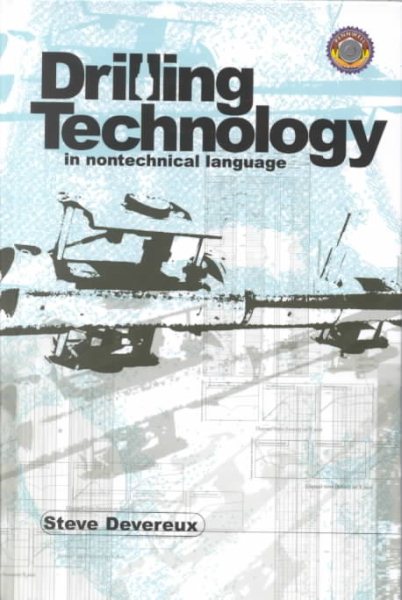 Drilling Technology in Nontechnical Language cover