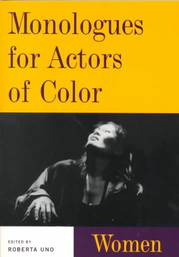 Monologues for Actors of Color: Women (Theatre Arts (Routledge Paperback)) cover