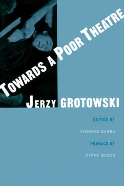 Towards a Poor Theatre (Theatre Arts (Routledge Paperback)) cover