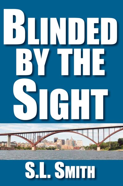 Blinded by the Sight cover
