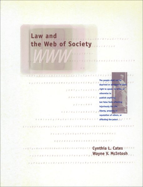 Law and the Web of Society (Hastings Center Studies in Ethics)