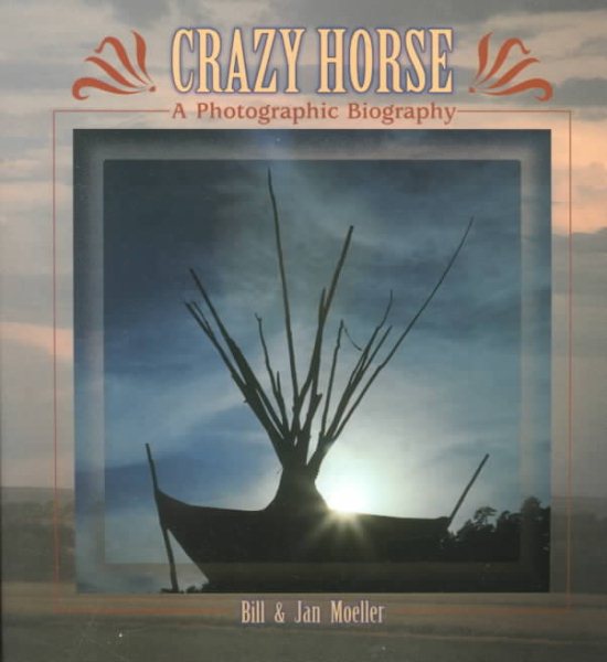 Crazy Horse: A Photographic Biography cover