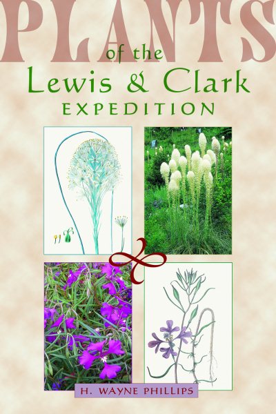 Plants of the Lewis & Clark Expedition