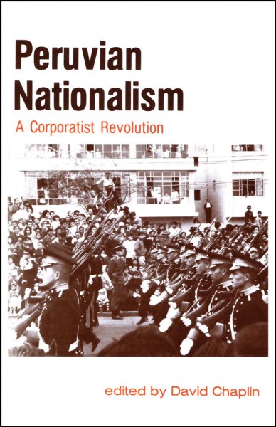 Peruvian Nationalism: A Corporatist Revolution cover