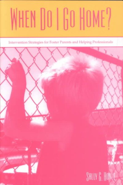 When Do I Go Home? Child Welfare and the Law, Revised Edition cover