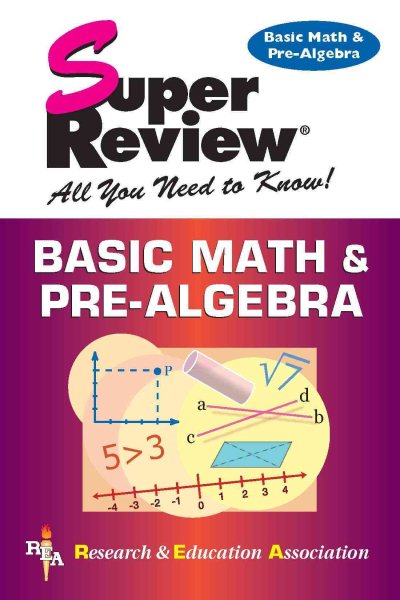 Basic Math & Pre-Algebra Super Review (Super Reviews Study Guides) cover