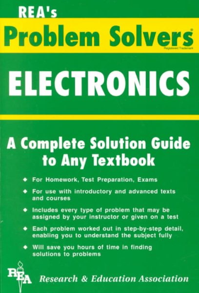 Electronics Problem Solver (Problem Solvers Solution Guides)