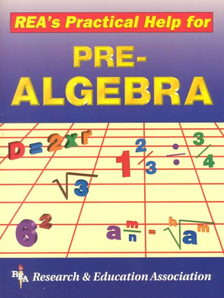 Rea's Practical Help for Pre-Algebra (Handbooks & Guides)