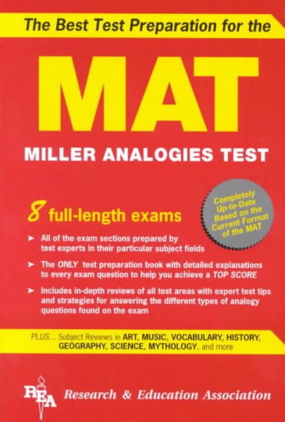 MAT -- The Best Test Preparation for the Miller Analogies Test (Miller Analogies Test (MAT) Preparation) cover