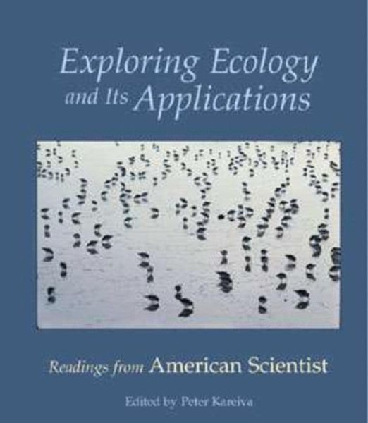 Exploring Ecology and Its Applications: Readings from American Scientist cover