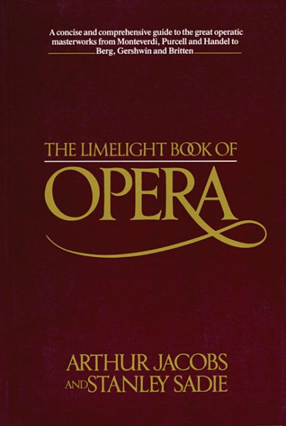 The Limelight Book of Opera cover