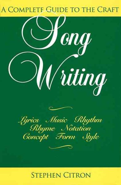 Songwriting: A Complete Guide to the Craft cover