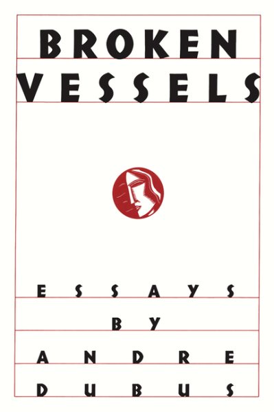 Broken Vessels: Essays cover